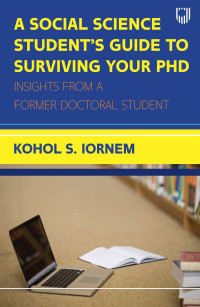 Cover image: A Social Science Student's Guide to Surviving your PhD 9780335249633