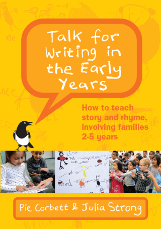 صورة الغلاف: Talk for Writing in the Early Years: How to Teach Story and Rhyme Involving Families 2-5 (Revised Edition) 9780335250226