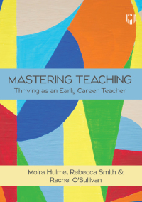 Titelbild: Mastering Teaching: Thriving as an Early Career Teacher 9780335250356