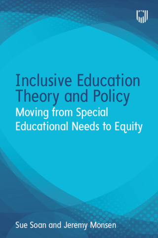 Imagen de portada: Inclusive Education Theory and Policy: Moving from Special Educational Needs to Equity 1st edition 9780335250394