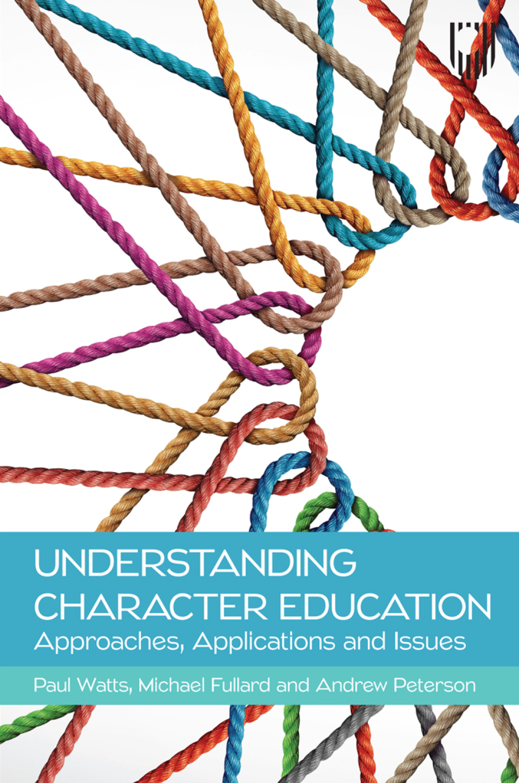 Understanding Character Education and Personal Development: Approaches, Issues and Applications
