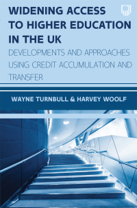 Immagine di copertina: Widening Access to Higher Education in the UK: Developments and Approaches using Credit Accumulation and Transfer 9780335250592