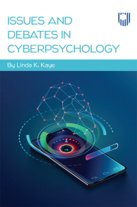 Cover image: Issues and Debates in Cyberpsychology 9780335250776