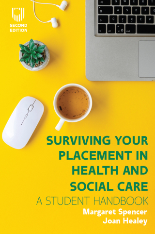 Cover image: Surviving your Placement in Health and Social Care 2nd edition 9780335251100