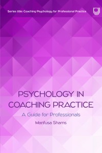 صورة الغلاف: Psychology in Coaching Practice 1st edition 9780335251186