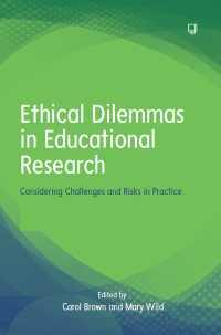 Cover image: Ethical Dilemmas in Education: Considering Challenges and Risks in Practice 1st edition 9780335251322