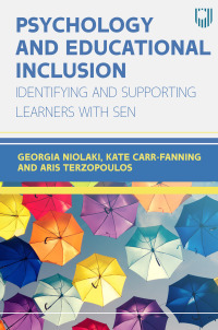 表紙画像: Psychology and Educational Inclusion: Identifying and Supporting Learners with SEN 1st edition 9780335251780