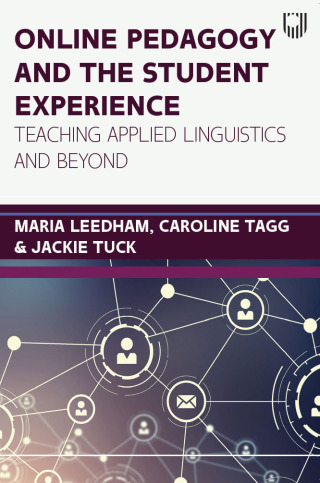 صورة الغلاف: Online Pedagogy and the Student Experience: Teaching Applied Linguistics and Beyond 1st edition 9780335251889