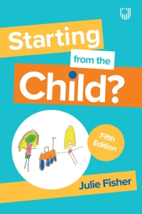 صورة الغلاف: Starting from the Child? Teaching and Learning in the Foundation Stage, 5th edition 9780335252251