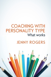 صورة الغلاف: Coaching with Personality Type: What Works 1st edition 9780335261642
