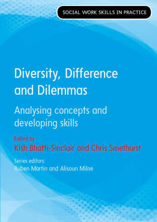 Cover image: Diversity, Difference and Dilemmas: Analysing Concepts and Developing Skills 1st edition 9780335261826