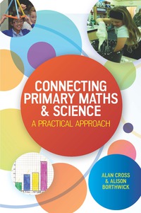 表紙画像: Connecting Primary Maths and Science: A Practical Approach 1st edition 9780335261888