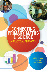 Cover image: Connecting Primary Maths and Science: A Practical Approach 1st edition 9780335261888