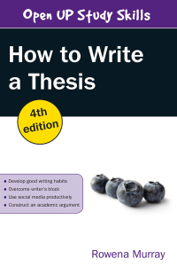 Omslagafbeelding: How to Write a Thesis 4th edition 9780335262069