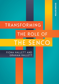 Titelbild: Transforming the Role of the SENCO: Achieving the National Award for SEN Coordination 2nd edition 9780335263608