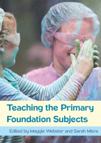 Cover image: Teaching the Primary Foundation Subjects 1st edition 9780335263769