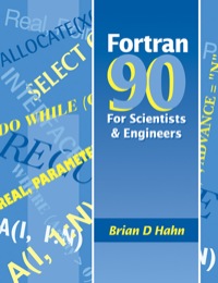 Imagen de portada: FORTRAN 90 for Scientists and Engineers 9780340600344