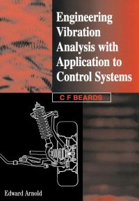 Titelbild: Engineering Vibration Analysis with Application to Control Systems 9780340631836