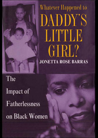 Cover image: Whatever Happened to Daddy's Little Girl? 9780345422460