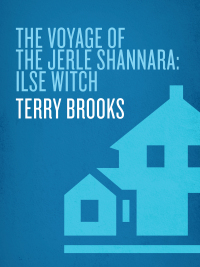 Cover image: The Voyage of the Jerle Shannara: Ilse Witch 9780345396549