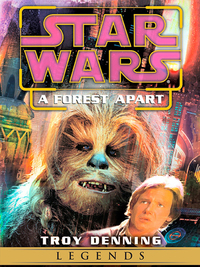 Cover image: A Forest Apart: Star Wars Legends (Short Story)