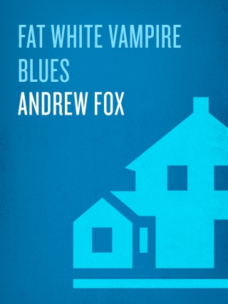 Cover image: Fat White Vampire Blues 9780345463333