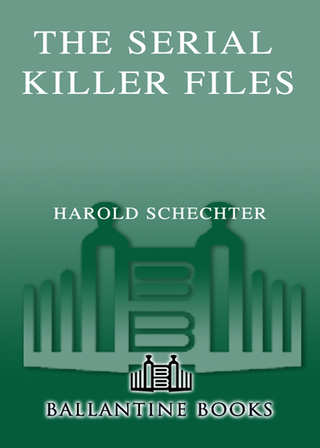 Cover image: The Serial Killer Files 9780345465665