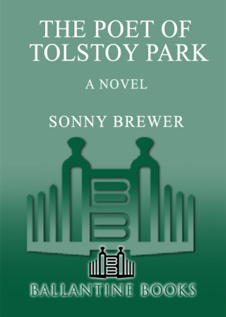 Cover image: The Poet of Tolstoy Park 9780345476319