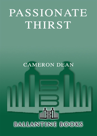 Cover image: Passionate Thirst 9780345492531
