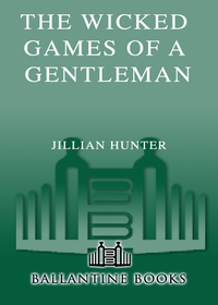 Cover image: The Wicked Games of a Gentleman 9780345487605