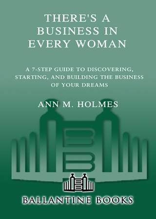 Cover image: There's a Business in Every Woman 9781400064885