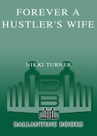 Cover image: Forever a Hustler's Wife 9780345493859