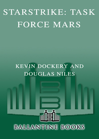 Cover image: Starstrike: Task Force Mars 9780345490414