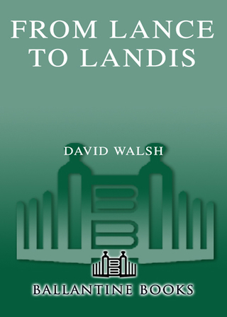 Cover image: From Lance to Landis 9780345499622