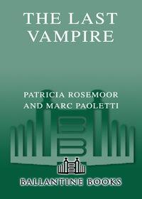 Cover image: The Last Vampire 9780345501042