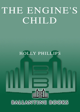 Cover image: The Engine's Child 9780345499653