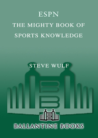 Cover image: ESPN: The Mighty Book of Sports Knowledge 9780345511775