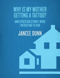 Cover image: Why Is My Mother Getting a Tattoo? 9780345501929