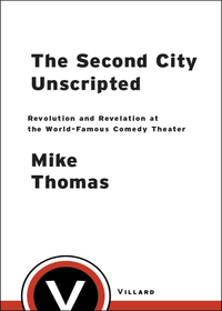 Cover image: The Second City Unscripted 9780345514226