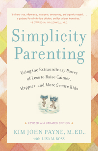 Cover image: Simplicity Parenting 9780593157459