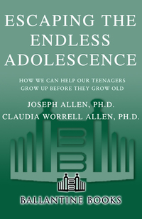 Cover image: Escaping the Endless Adolescence 9780345507891