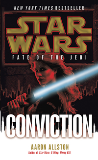 Cover image: Conviction: Star Wars Legends (Fate of the Jedi) 9780345509109