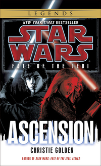Cover image: Ascension: Star Wars Legends (Fate of the Jedi) 9780345509161