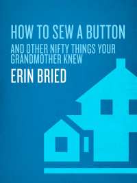 Cover image: How to Sew a Button 9780345518750