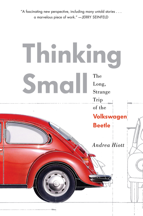 Thinking Small: The Long, Strange Trip of the Volkswagen Beetle - FULL INSTANT DOWNLOAD | PDF DOCX EPUB