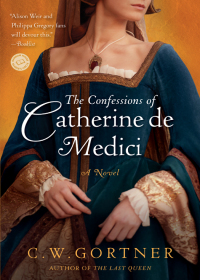 Cover image: The Confessions of Catherine de Medici 9780345501868