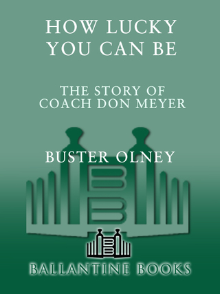 Cover image: How Lucky You Can Be 9780345524119