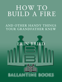 Cover image: How to Build a Fire 9780345525093