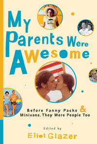 Cover image: My Parents Were Awesome 9780345523921