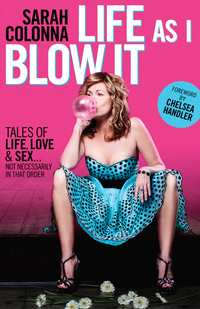 Cover image: Life As I Blow It 9780345528377